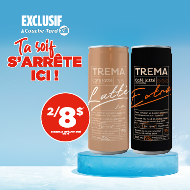 NOUVEAUTÉ EXCLUSIF - TREMA