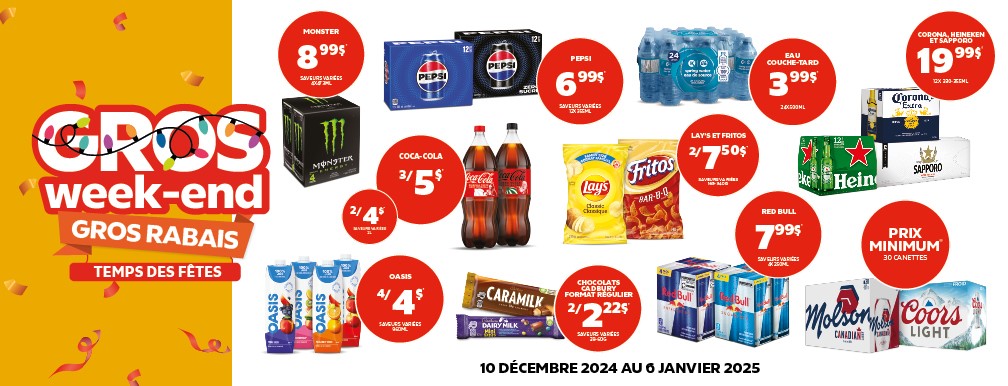 Gros week-end, gros rabais, promo couche-tard, temps des fêtes, promotion caisses de bières